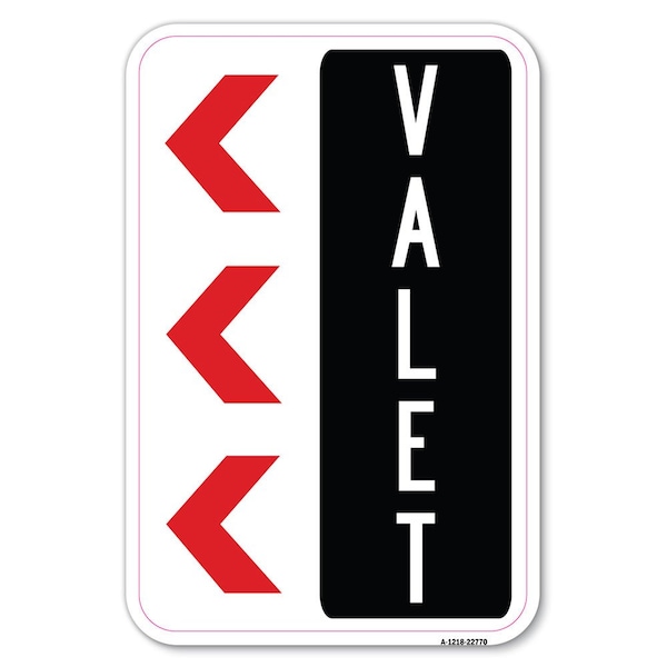 Signmission Safety Sign, 12 in Height, Aluminum, 18 in Length, 22770 A-1218-22770 - main